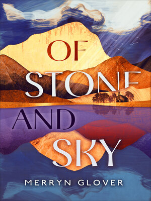 cover image of Of Stone and Sky
